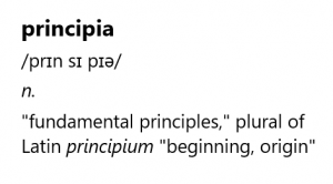 Principia means fundamental principles